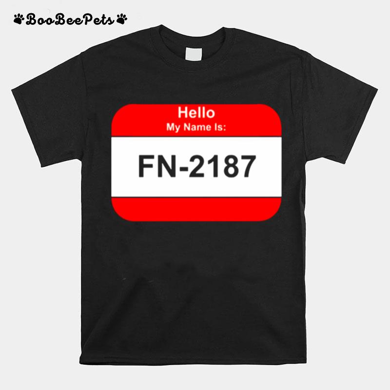 My Name Is 2187 Finn Star Wars T-Shirt