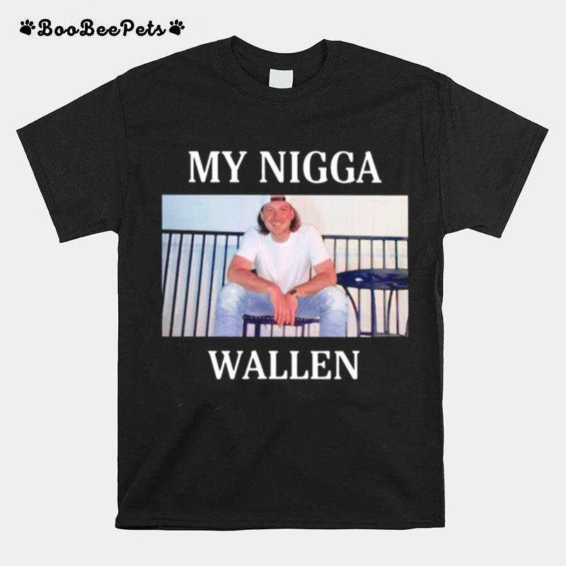 My Nigga Wallen T-Shirt