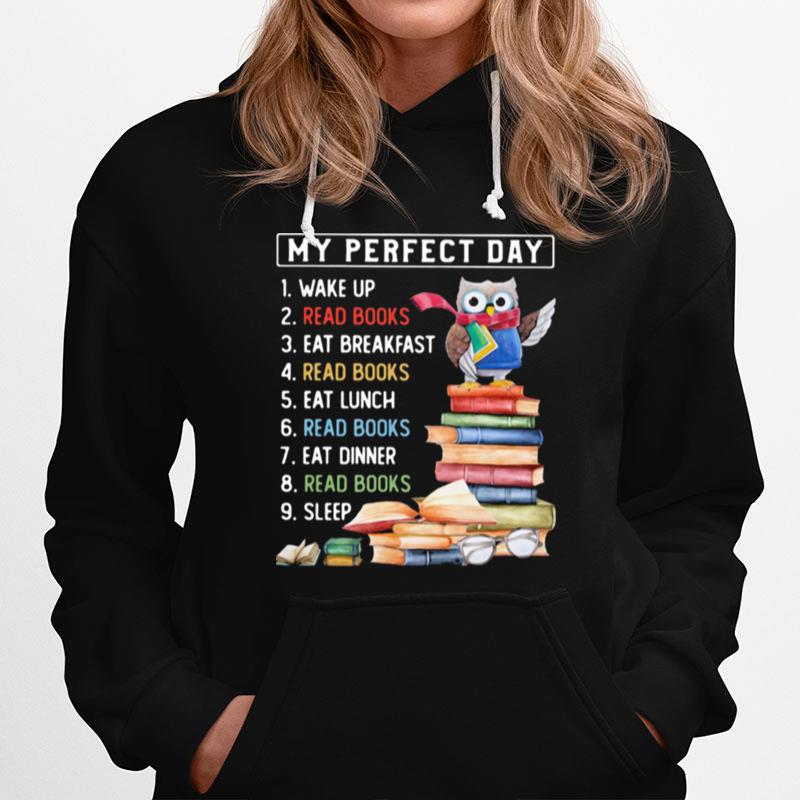 My Perfect Day Book Owl Hoodie