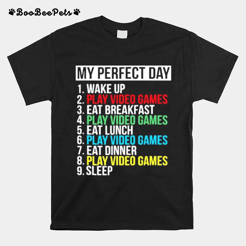 My Perfect Day Play Video Games Vintage T-Shirt