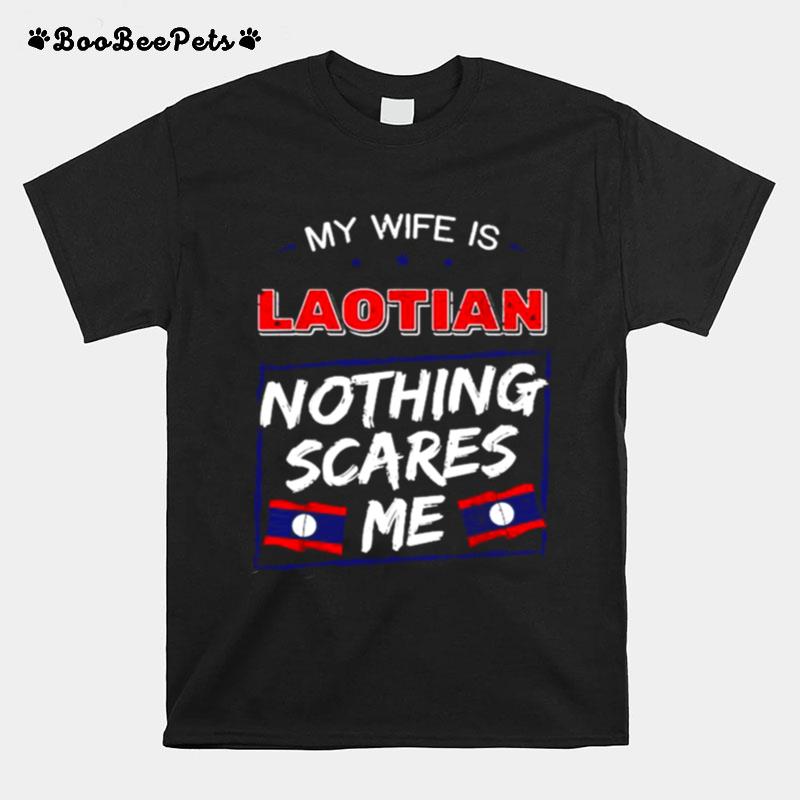 My Wife Is Laotian Laos Lao Heritage Proud Roots Flag T-Shirt