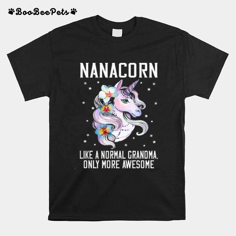 Nanacorn Cute Unicorn Lover Mother Day Gift Grandma T-Shirt