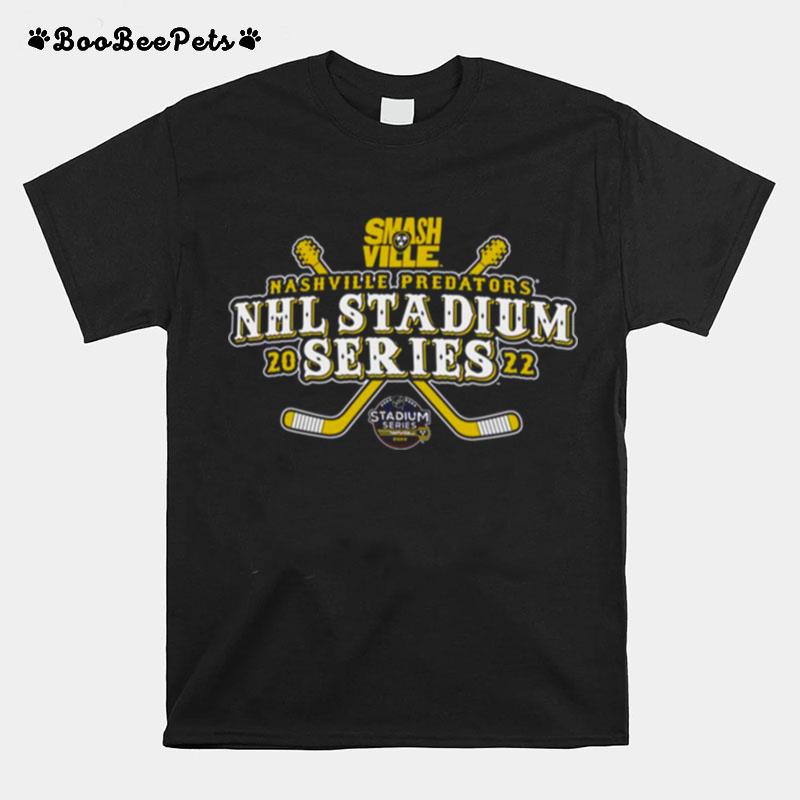 Nashville Predators Smash Ville 2022 Nhlstadium Series Cross Sticks T-Shirt