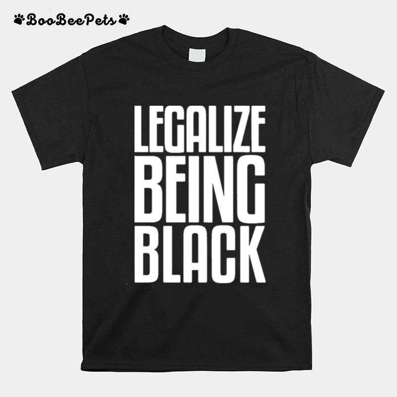 Nate Diaz Legalize Being T-Shirt