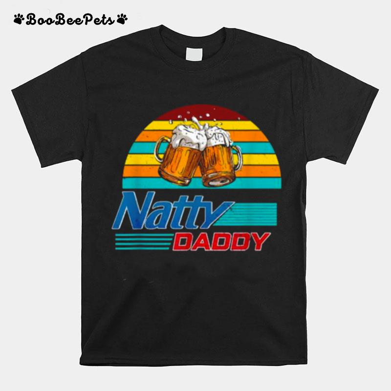 Natty Daddy Dad Bod Light Beer Lover Beer Day Vintage T-Shirt