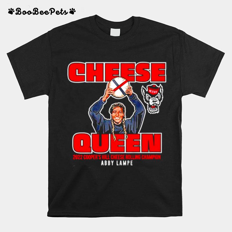 Nc State Wolfpack Abby Lampe Cheese Queen Unisex T-Shirt