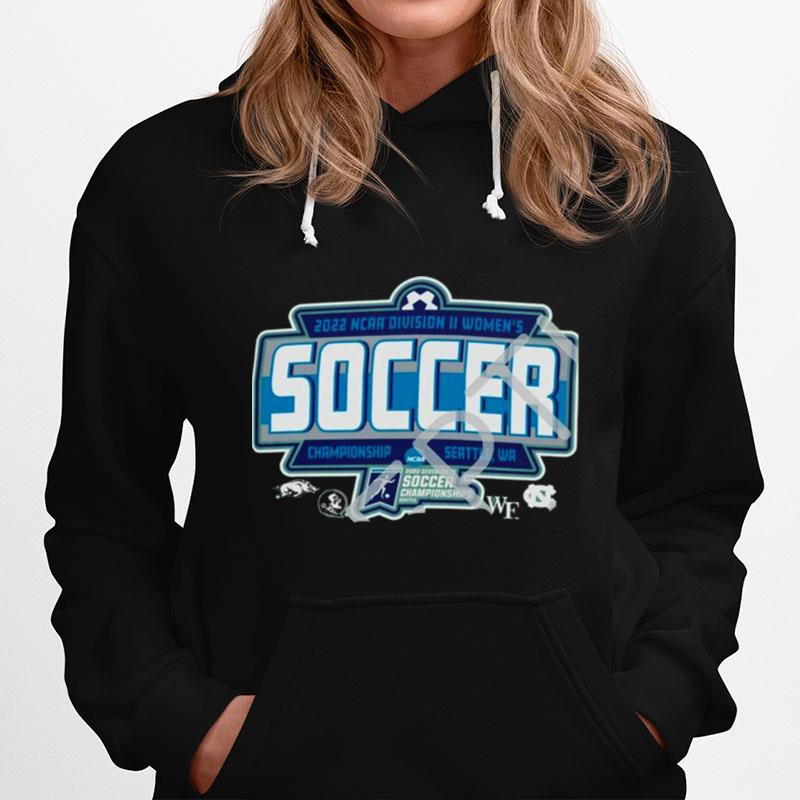 Ncaa Division Ii Womens Soccer Championship 2022 Seattle Hoodie