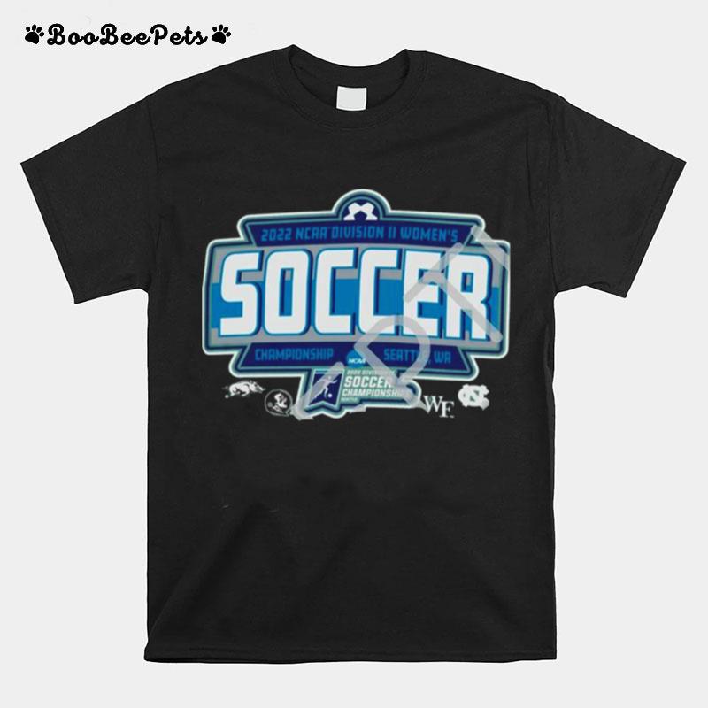 Ncaa Division Ii Womens Soccer Championship 2022 Seattle T-Shirt