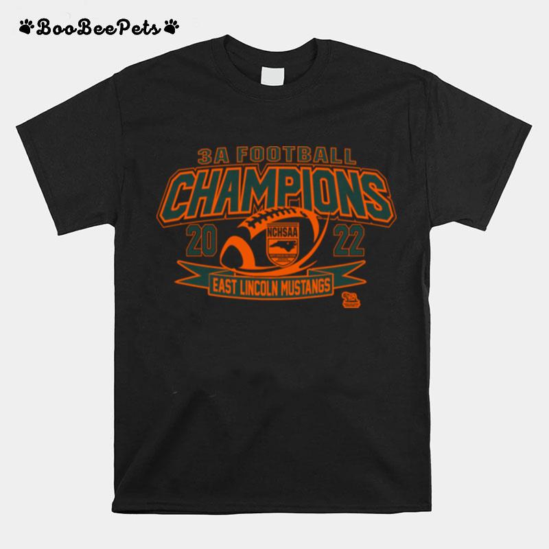 Nchsaa %E2%80%93 3A Football Division Champs T-Shirt