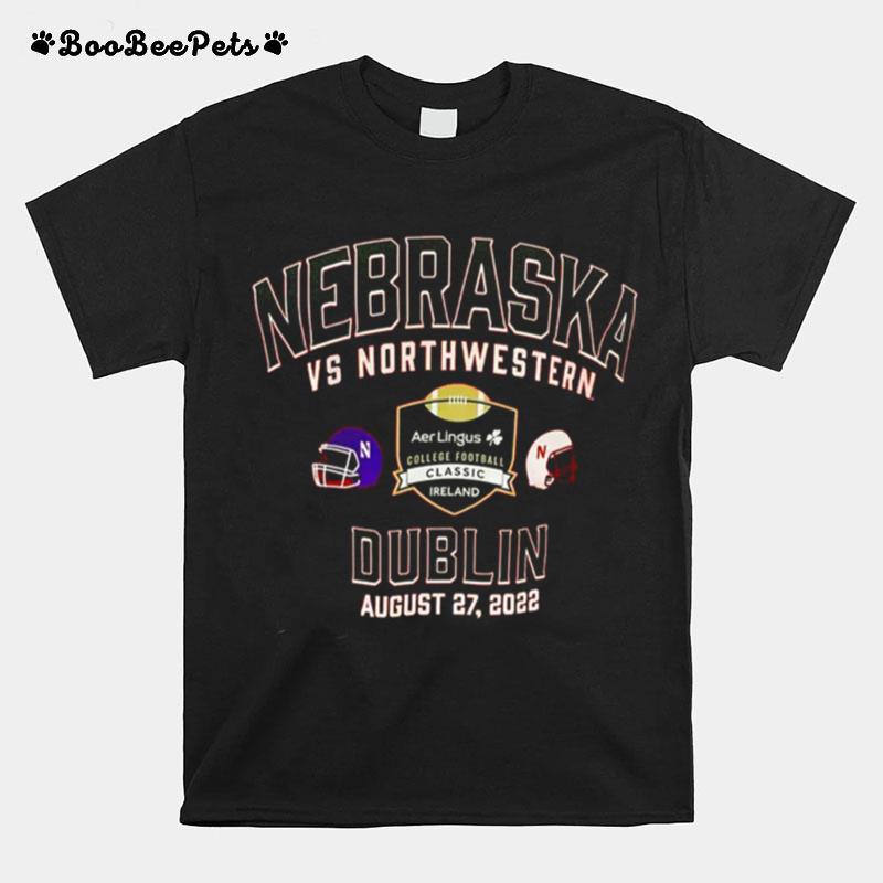 Nebraska Vs Northwestern Dublin August 27 2022 T-Shirt