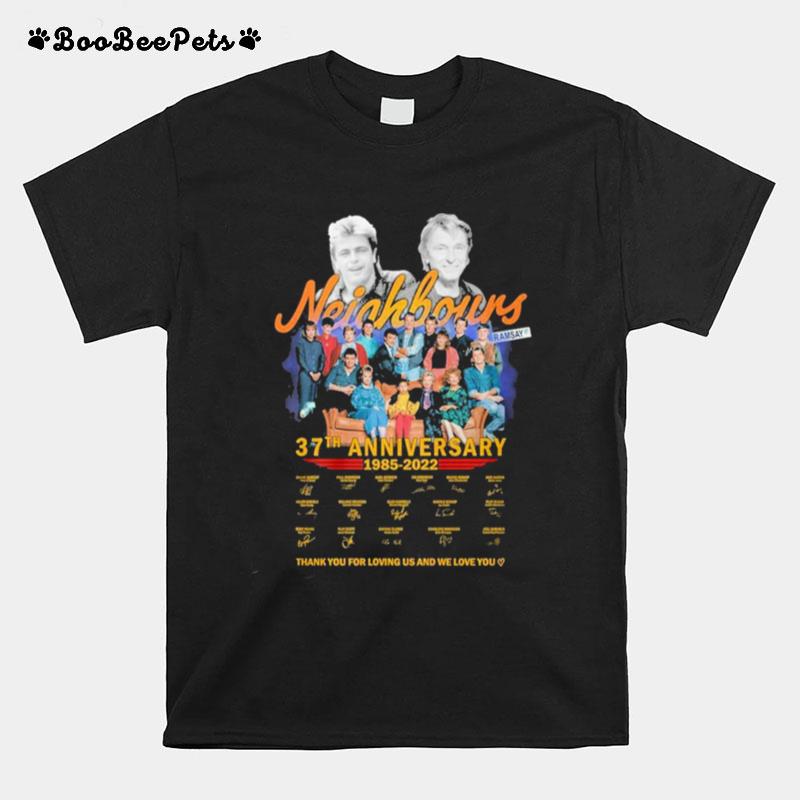 Neighbors 37Th Anniversary Thank You For Loving Us And We Love You Signatures T-Shirt