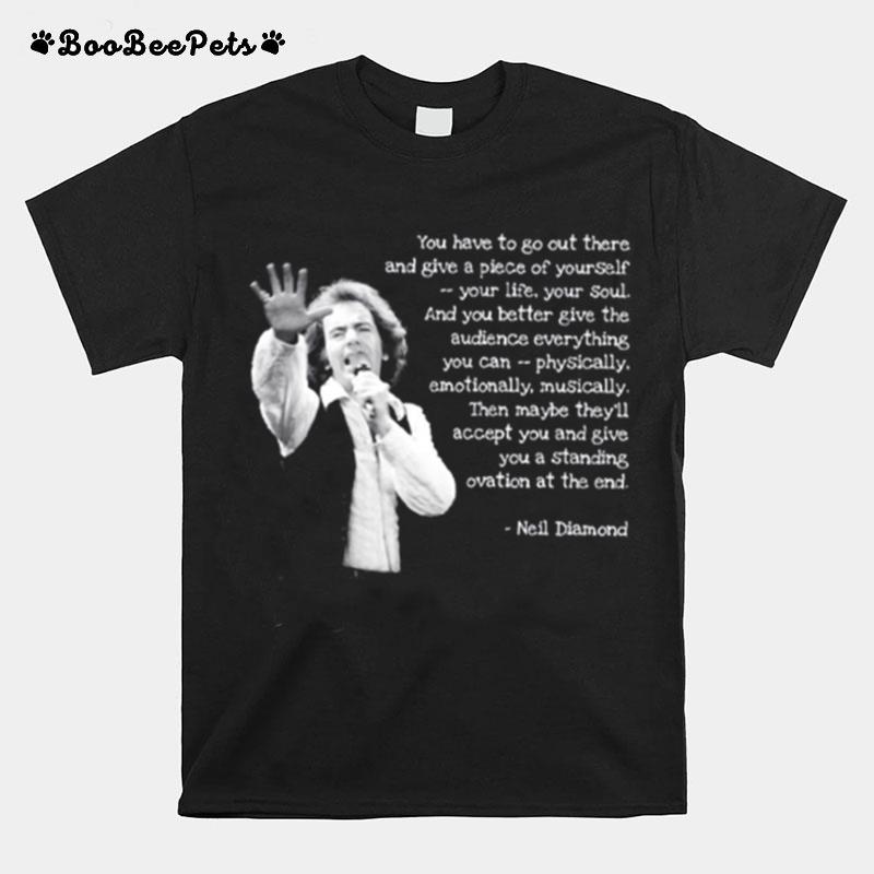 Neil Diamond Quotes T-Shirt