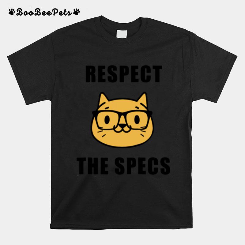 Nerdy Respect The Specs Cat T-Shirt