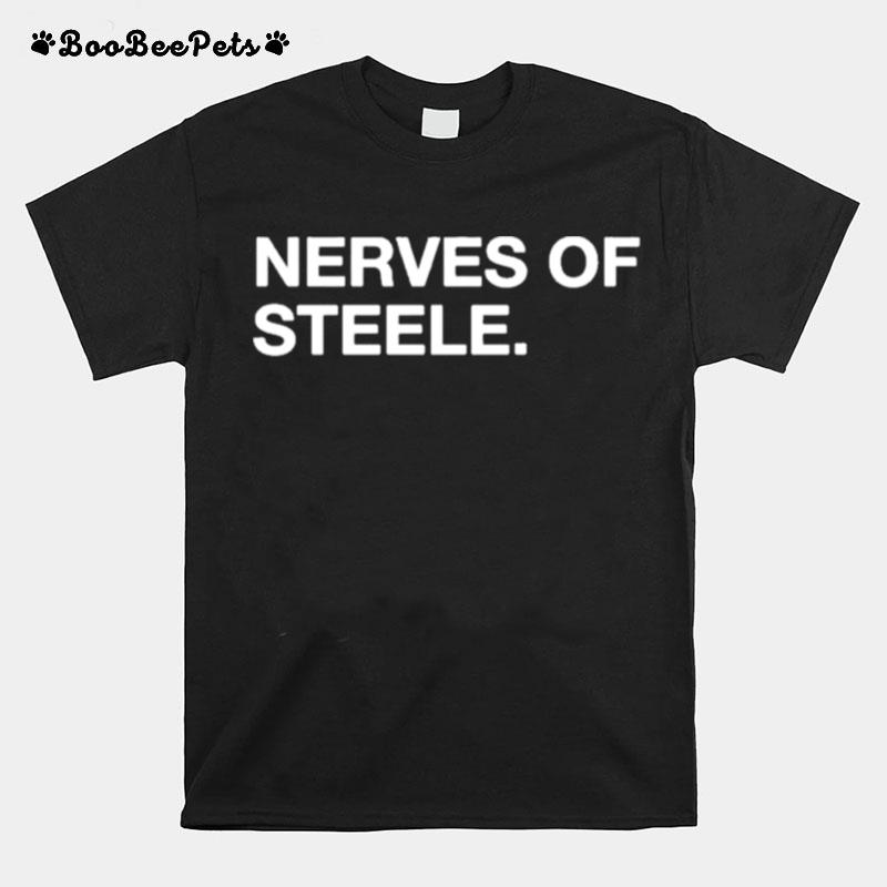 Nerves Of Steele T-Shirt