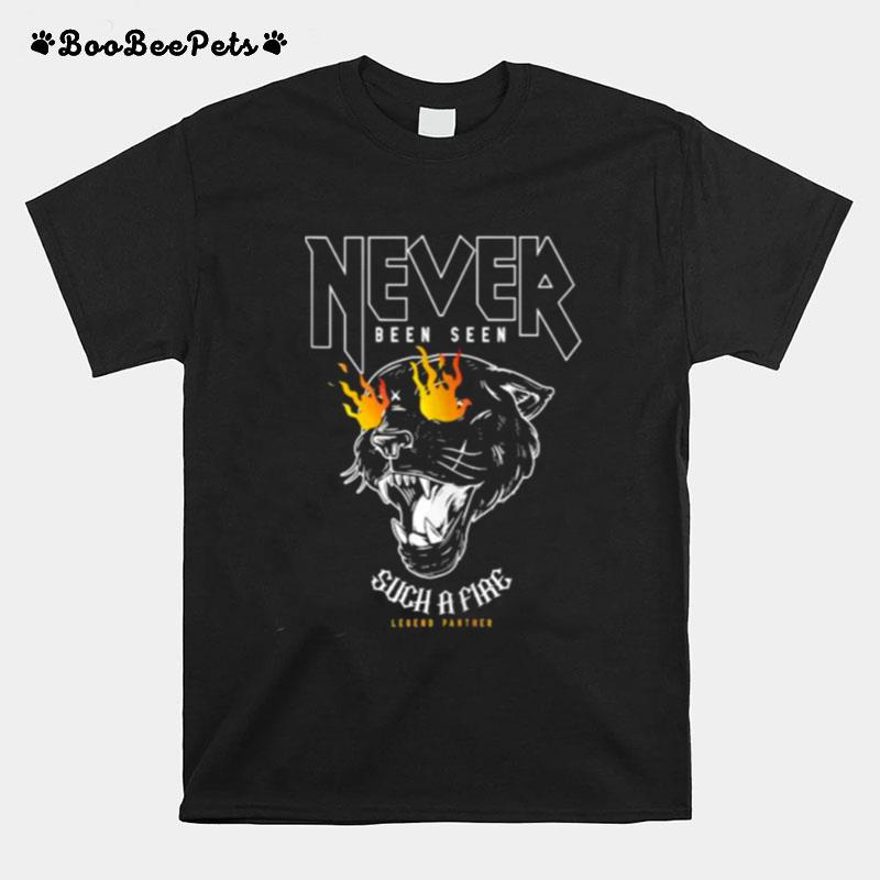 Never Been Seen Such A Fiae Black Wild Legend Panther T-Shirt