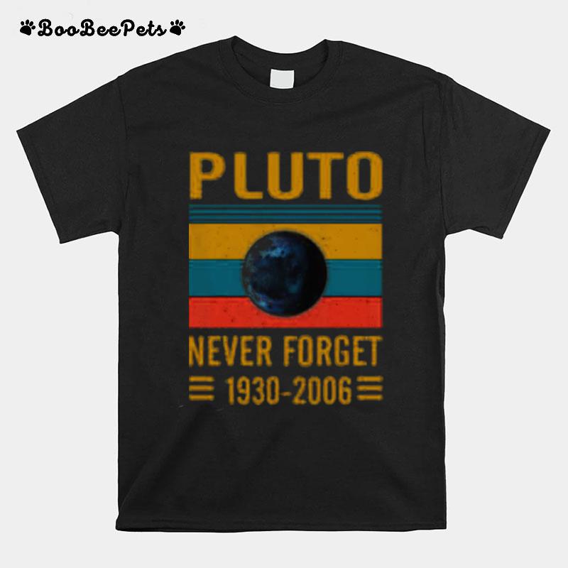 Never Forget Pluto Space Science T-Shirt