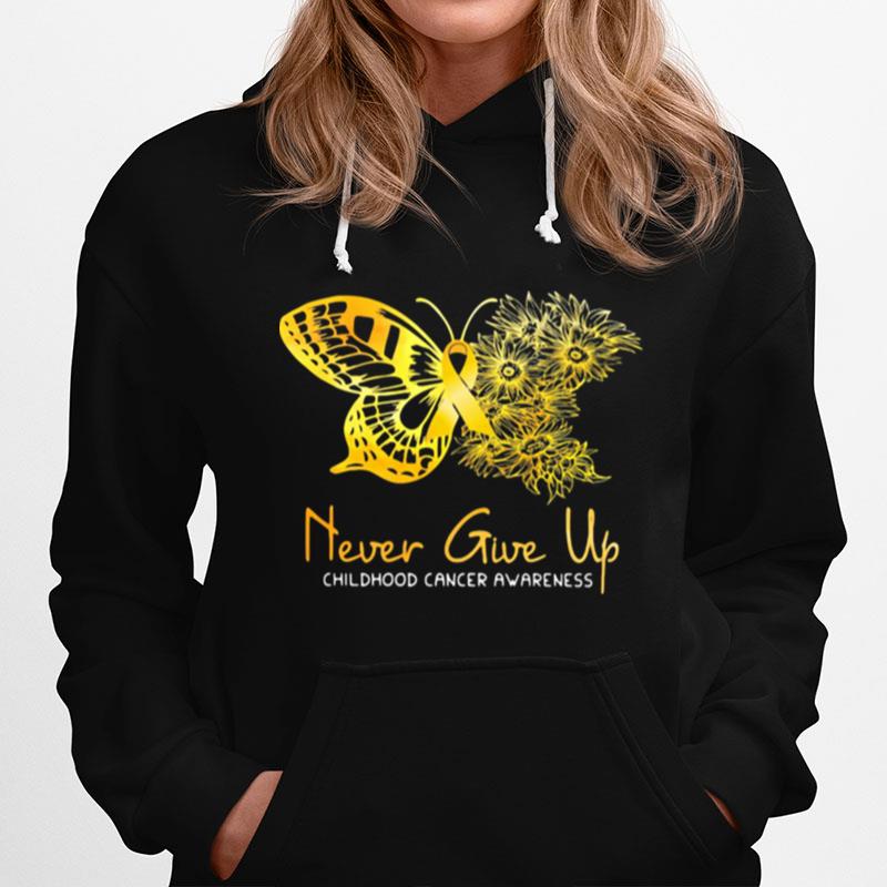 Never Give Up Childhood Cancer Awareness Butterfly Hoodie