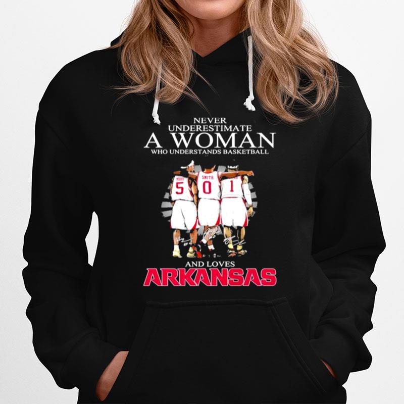 Never Underestimate A Woman Who Understands Basketball And Loves Arkansas Hoodie