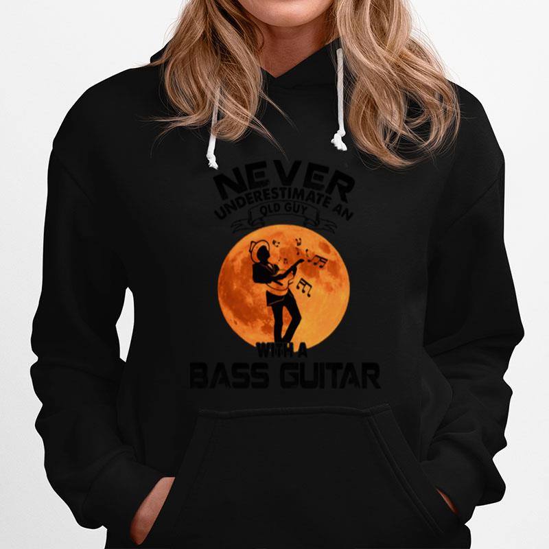 Never Underestimate An Old Guy With A Bass Guitar Sunset Hoodie