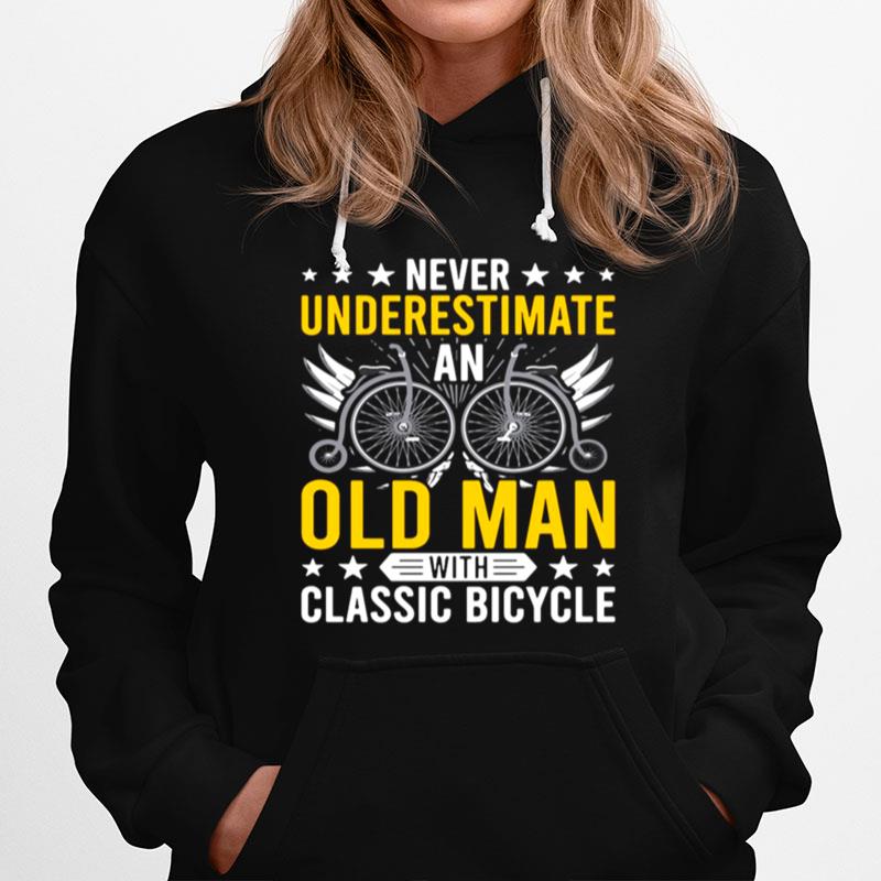 Never Underestimate An Old Man With Classic Bicycle Hoodie