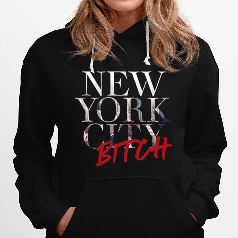 New York City Bitch Sex And The City Hoodie