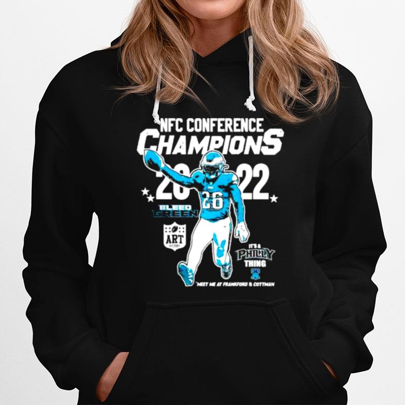 Nfc Conference Champs 2022 Bleed Green Its Philly Thing Hoodie