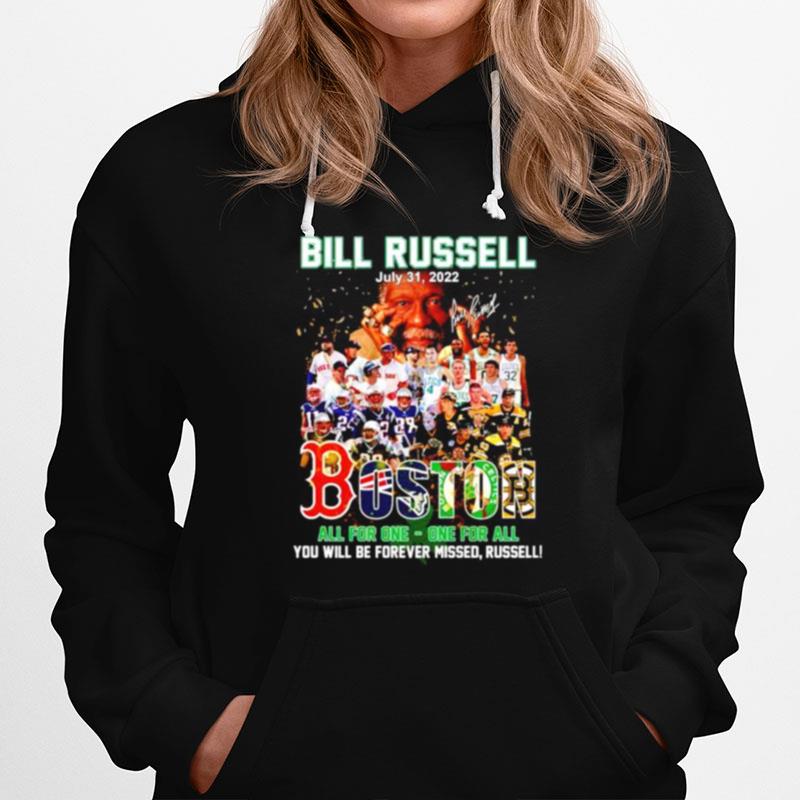 Nice Bill Russell Boston Sport Teams All For One One For All Hoodie