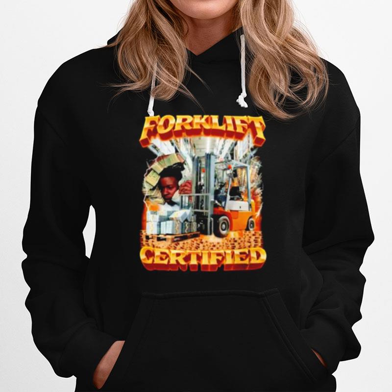 Nice Forklift Certified Hoodie