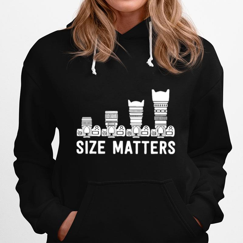 Nice Photography Lens Size Matters Hoodie