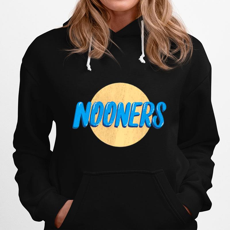 Nooners Hoodie