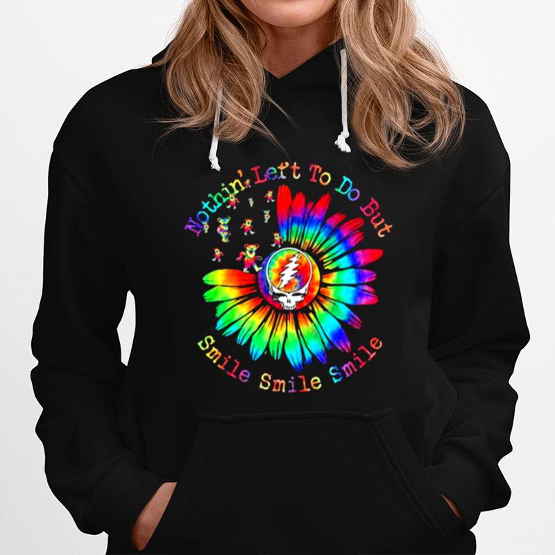 Nothin Lets To Do But Smile Sunflower Dancing Bear Grate Full Skull Hoodie