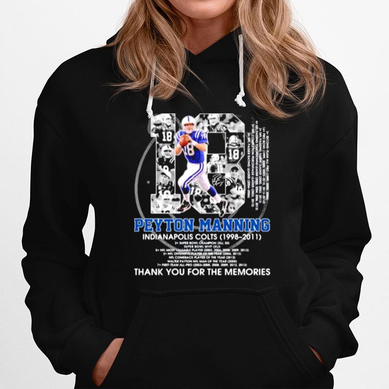 Number 18 Peyton Manning Indianapolis Colts 1998 2011 Signature Hoodie