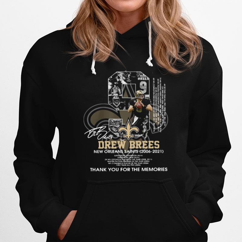 Number Nice Drew Brees New Orleans Saints Thank You For The Memories Signature Hoodie