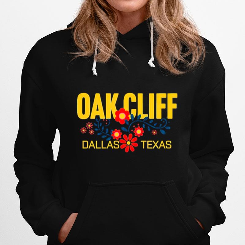 Oak Cliff Dallas Texas Hoodie