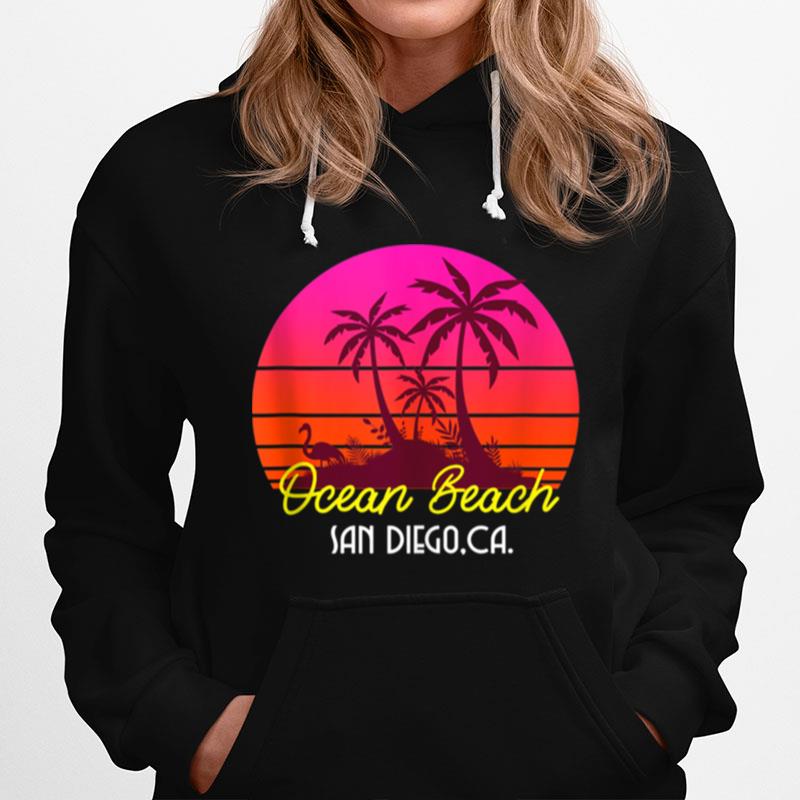 Ocean Beach San Diego California Beach Vibes Hoodie