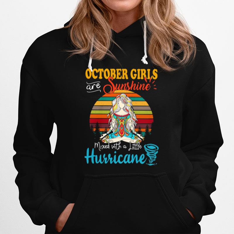 October Girls Are Sunshine Mixed With A Little Hurricane Lady Vintage Retro Hoodie