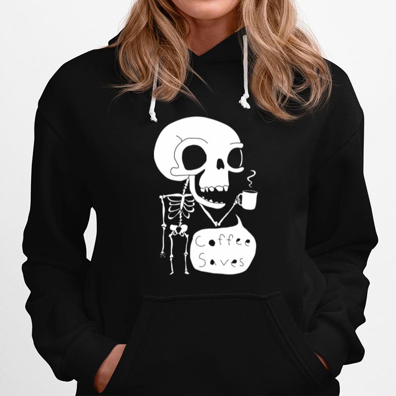 Official Skeleton Drink Coffee Saves Halloween Hoodie