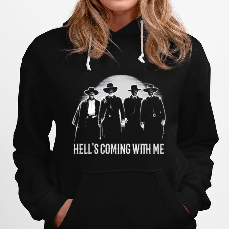 Ombstone Doc Holiday Hells Coming With Me Tombstone Hoodie