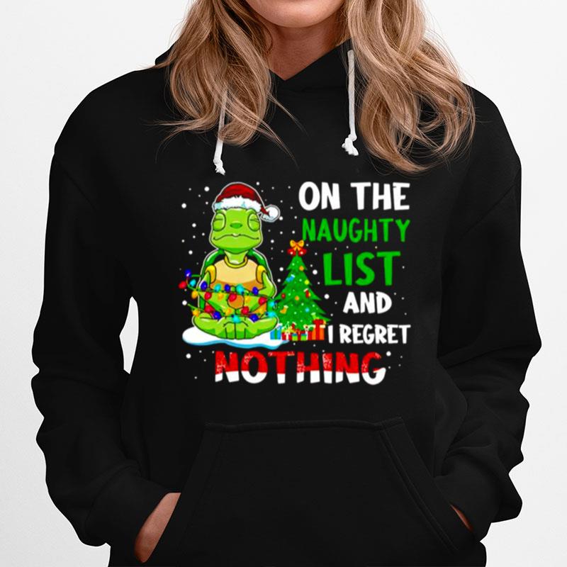 On The Naughty List And I Regret Nothing Christmas 2022 Hoodie