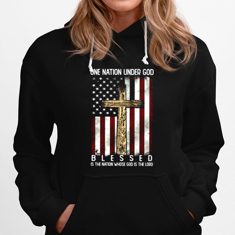 One Nation Under God Blessed The Nation Whose Is The Lord Hoodie