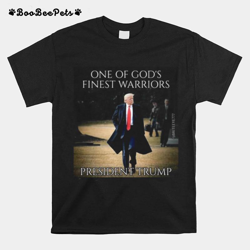 One Of Gods Finest Warriors President Trump T-Shirt