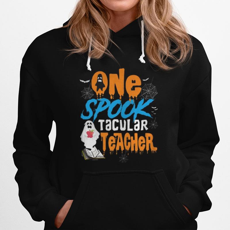 One Spooktacular Teacher Halloween Ghost School Hoodie