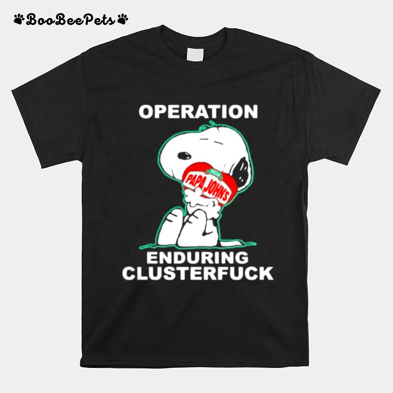 Operation Enduring Clusterfuck Snoopy Hug Pizza Papa Johns T-Shirt