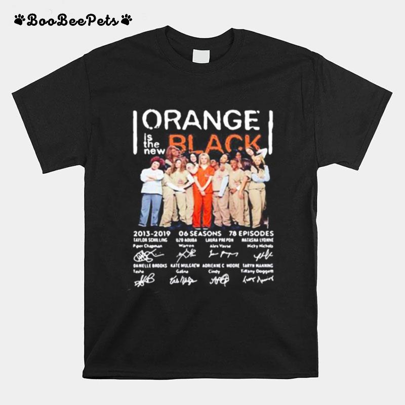 Orange Is The New Black 2013 2019 06 Seasons 78 Episodes Signatures T-Shirt