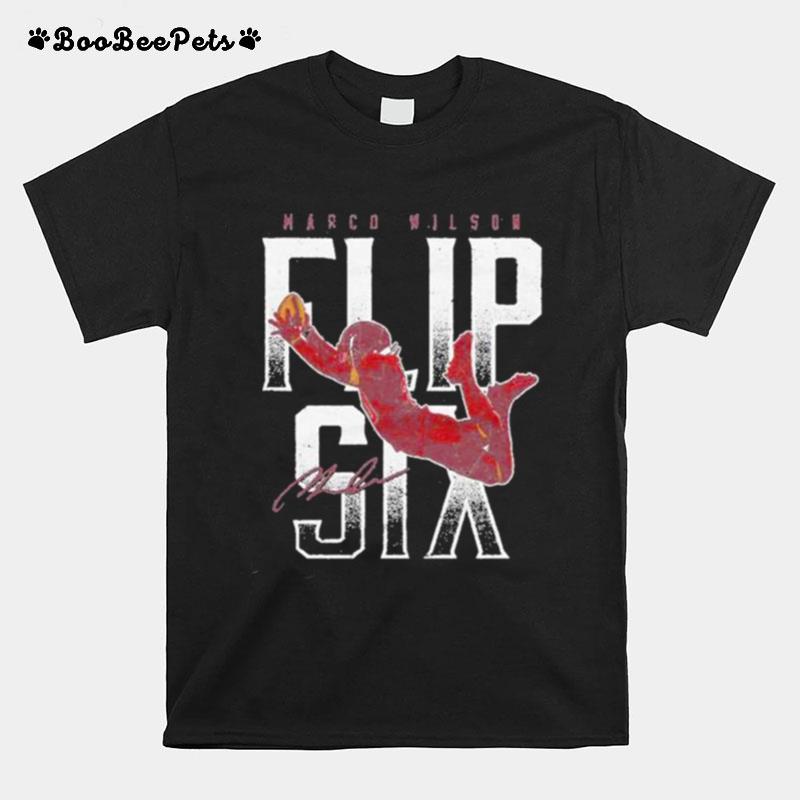 Original Marco Wilson Arizona Cardinals Flip Six T-Shirt