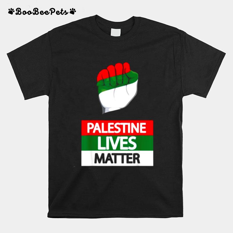 Palestine Flag Palestinian Lives Matter T-Shirt
