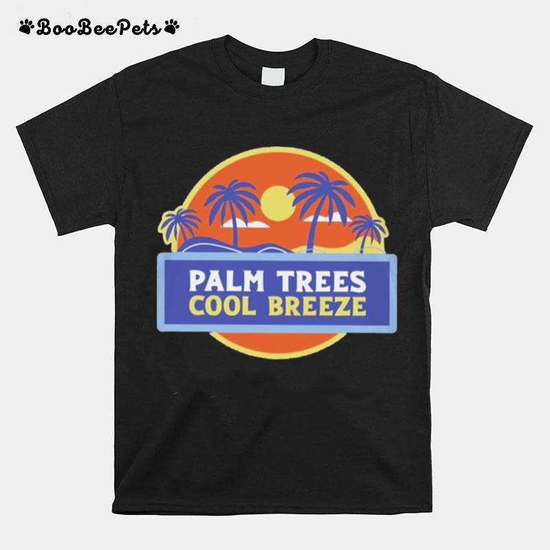 Palm Trees Cool Breeze T-Shirt
