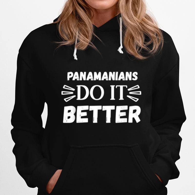 Panamanians Do It Better Hoodie