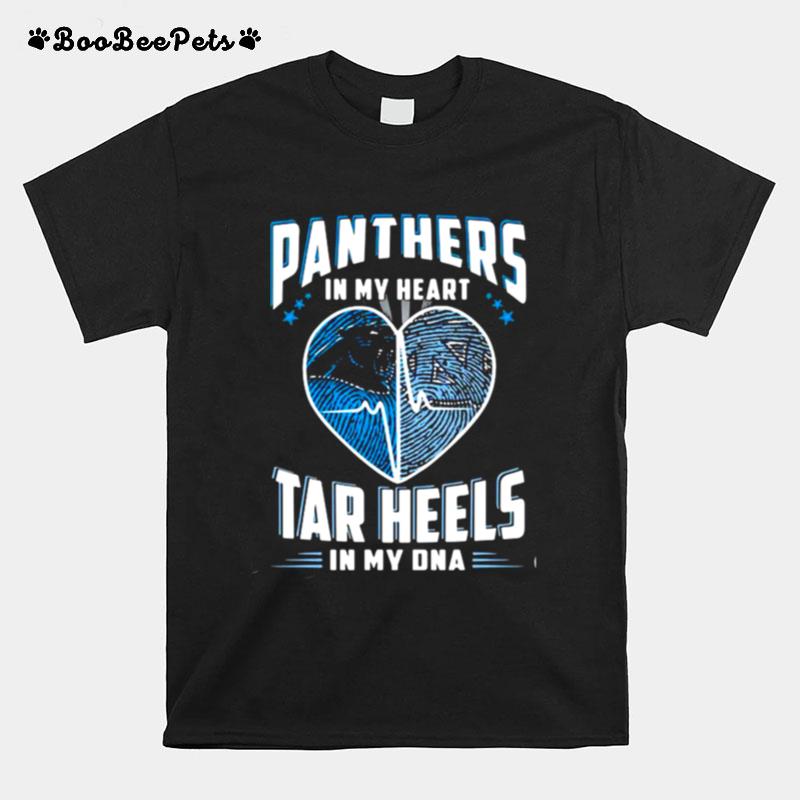 Panthers In My Heart Tar Heels In My Dna Football T-Shirt