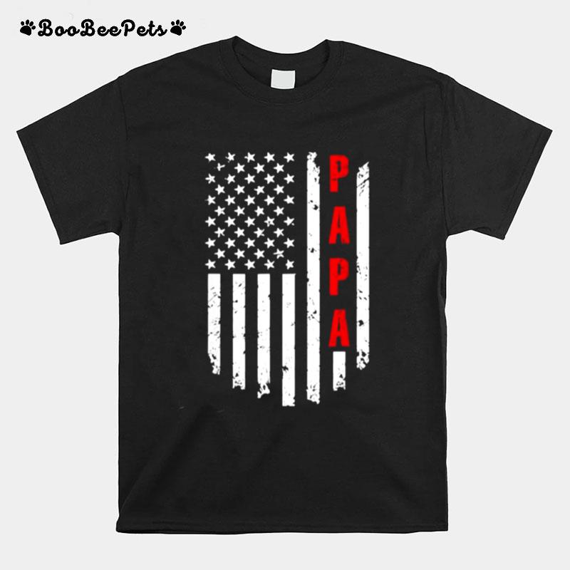 Papa American Flag T Funny Tee For Fathers Day T-Shirt